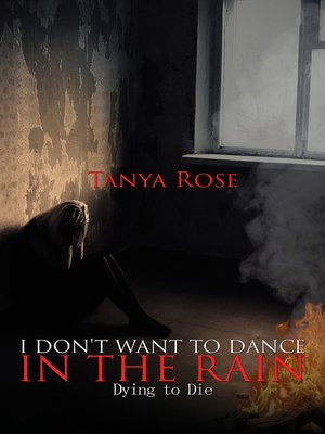 cover image of I Don't Want to Dance in the Rain